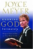 Knowing God Intimately: Being as Close to Him As You Want to Be