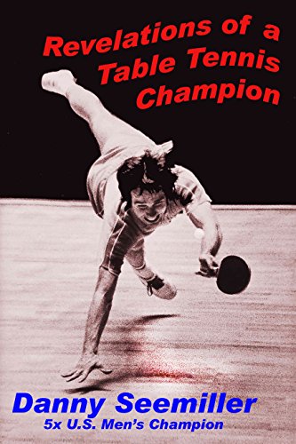 Revelations of a Table Tennis Champion
