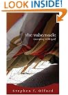 The Tabernacle: Camping with God