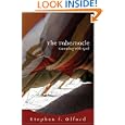 The Tabernacle: Camping with God by Stephen, . Olford