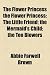 The Flower Princess the Flower Princess; The Little Friend; the Mermaid's Child; the Ten Blowers