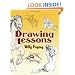 Drawing Lessons (Dover Art Instruction)