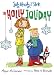 Books : Judy Moody & Stink: The Holly Joliday (Judy Moody)