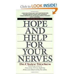 Hope and Help for Your Nerves - Claire Weekes