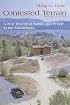 Contested Terrain: A New History of Nature and People in the Adirondacks (Regional)
