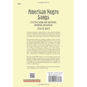 American Negro Songs: 230 Folk Songs and Spirituals, Religious and Secular (Dover Books on Music)