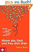 Nimm das Geld und freu dich dran