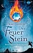 Der Feuerstein: Roman