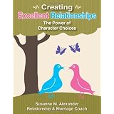 Creating Excellent Relationships
