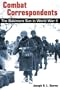 Combat Correspondents: The Baltimore Sun in World War II