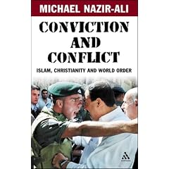 Conviction and Conflict: Islam, Christianity and World Order