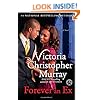 Forever an Ex: A Novel