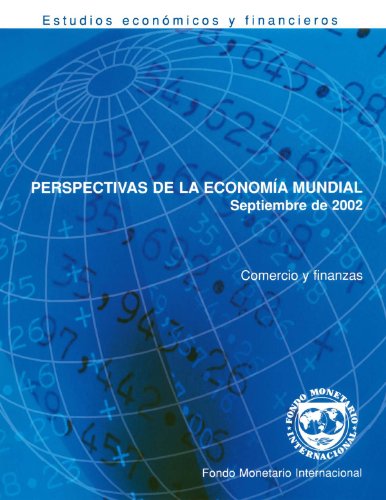 World Economic Outlook, September 2002: Trade and Finance (Spanish Edition)