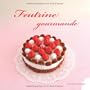 Feutrine gourmande