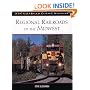 Regional Railroads of the Midwest (MBI Railroad Color History)