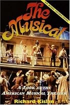 The Musical: A Look at the American Musical Theater