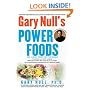 Gary Null's Power Foods: The 15 Best Foods for Your Health