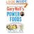 Gary Null's Power Foods: The 15 Best Foods for Your Health