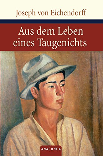 Aus dem Leben eines Taugenichts (German Edition)