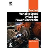 practical variable speed drives and power electronics practical professional books