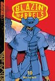 Blazin Barrels: v. 10 (Blazin' Barrels (Graphic Novels)): 10 (Blazin' Barrels)