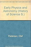 Early physics and astronomy : a historical introduction
