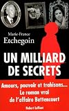 Un milliard de secrets par Etchegoin