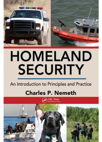 Homeland Security: An Introduction to Principles and Practice