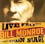 Bill Monroe Live from Mountain Stage: Bill Monroe