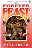 The forever feast : letting God satisfy your deepest hunger