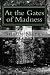 At the Gates of Madness: A Collection