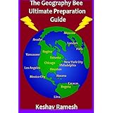 the geography bee ultimate preparation guide geography bee preparation guides