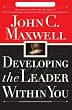 Developing the Leader Within You
