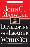 Developing the Leader Within You