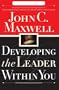 Developing the Leader Within You
