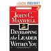 Developing the Leader Within You
