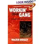 Workin' on the Chain Gang: Shaking Off the Dead Hand of History (Class : Culture)