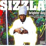 Sizzla - Brighter Day
