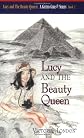 Lucy and The Beauty Queen (A Gifted Girls Series: Book 2) (Gifted Girls Series)