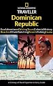 National Geographic Traveler: Dominican Republic