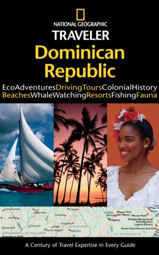 City Travel Guides Discounted  Books : National Geographic Traveler: Dominican Republic (National Geographic Traveler)