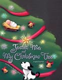 Jesus Me And My Christmas Tree