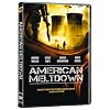 American Meltdown