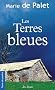 Les terres bleues