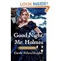 Good Night, Mr. Holmes: An Irene Adler Novel