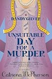 Dandy Gilver and an Unsuitable Day for a Murder