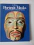 Portrait Masks from the Northwest Coast of America