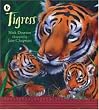 Tigress (Nature Storybooks)