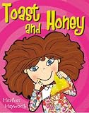 Toast and Honey