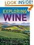 Exploring Wine: Completely Revised 3rd Edition